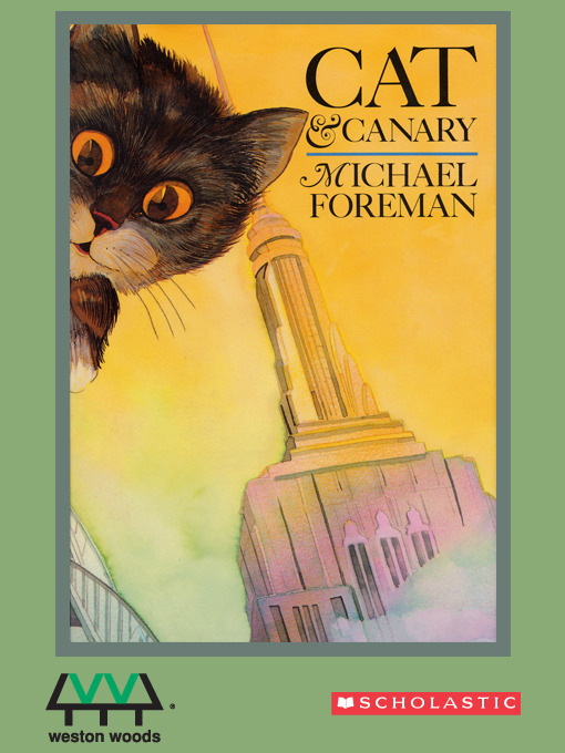 Title details for Cat & Canary by Michael Foreman - Available